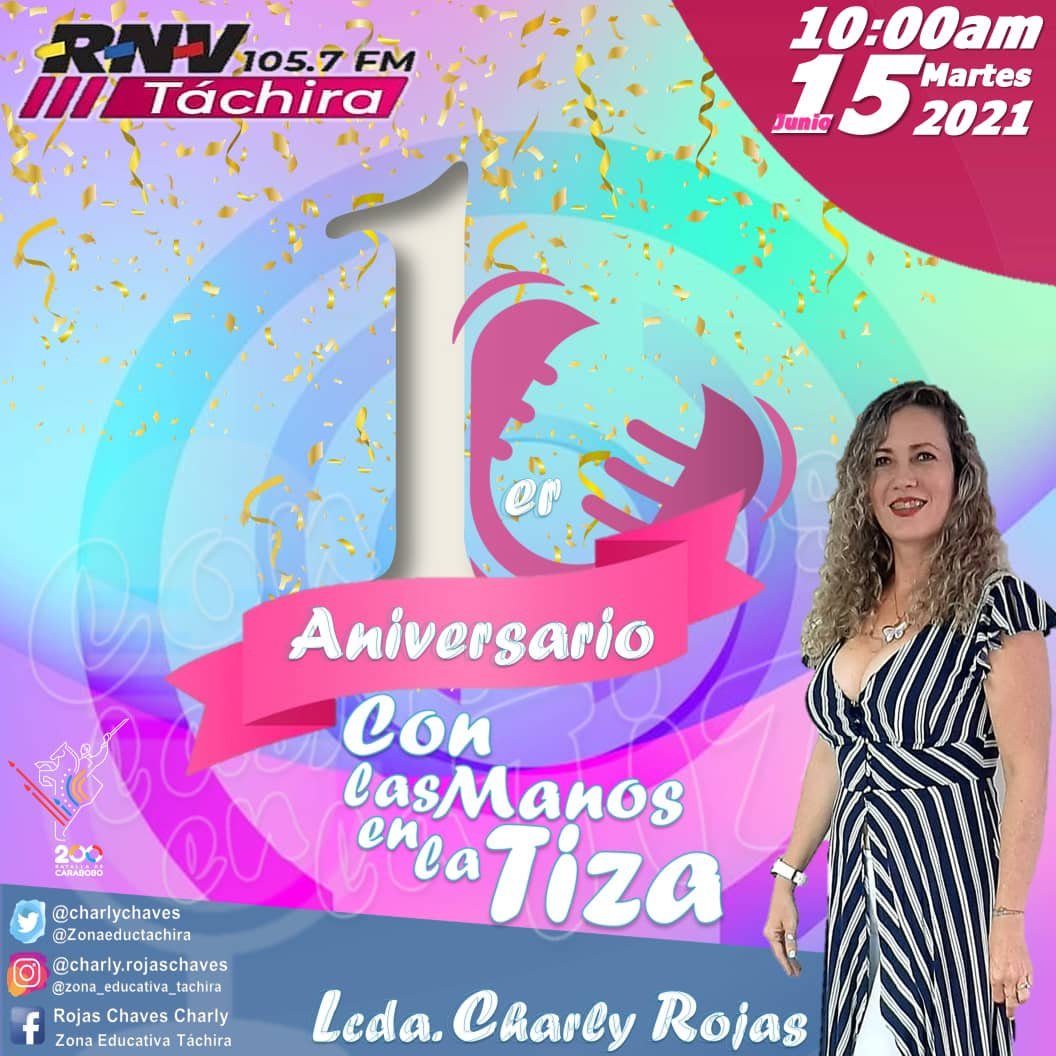 No te pierdas el Programa Con Las Manos en la Tiza, en su 1er Aniversario hoy #15Junio por RNV  105.7 FM #Tachira En la #RutaBicentenariaCarabobo <a href="/charlychaves/">Charly Rojas Chaves</a>
@MPPEDUCACION
 @ZonaEducTachira <a href="/FeveemTachira/">OBE/Feveem/Táchira</a>