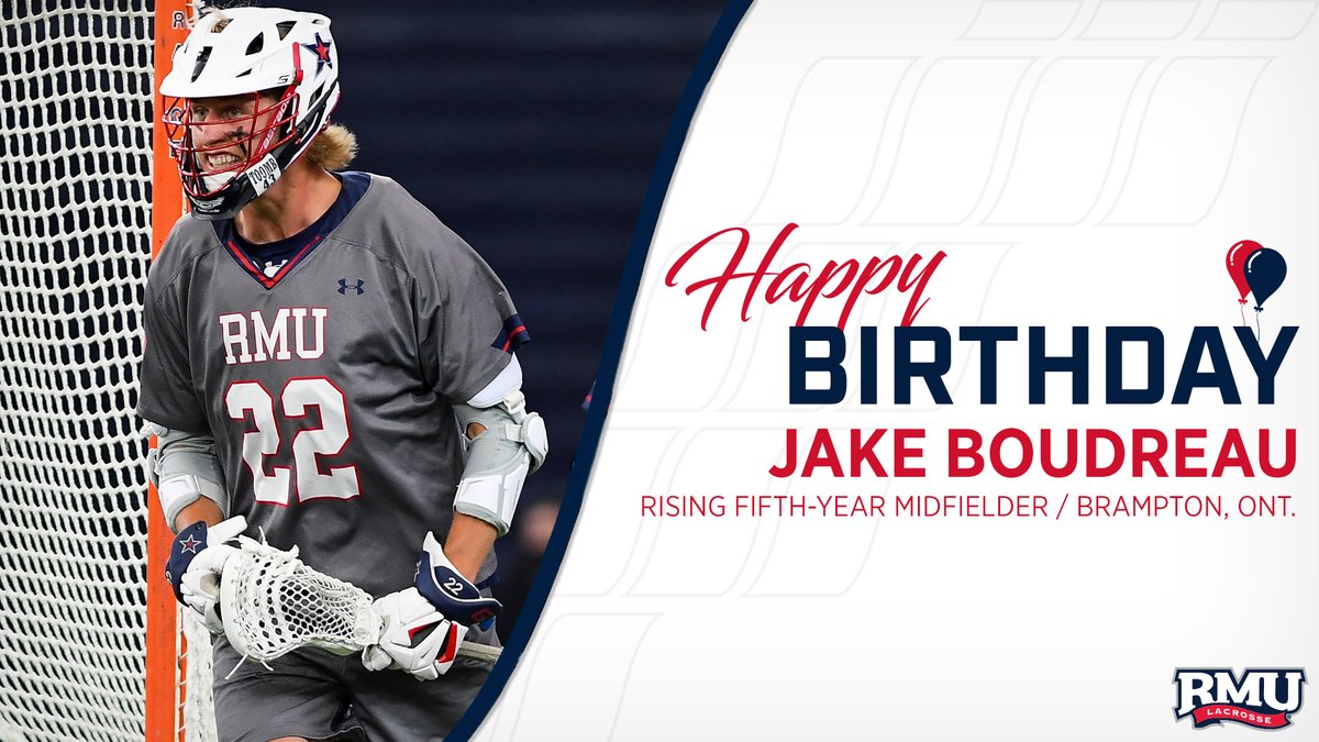 RMUMLacrosse's tweet photo. Happy birthday to rising fifth-year midfielder Jake Boudreau! We hope you enjoy your day! 🎉🎂🎈

#EarnItEveryDay | 🔵🥍🔴 | #BobbyMoBall https://t.co/Sps0XhnrXE