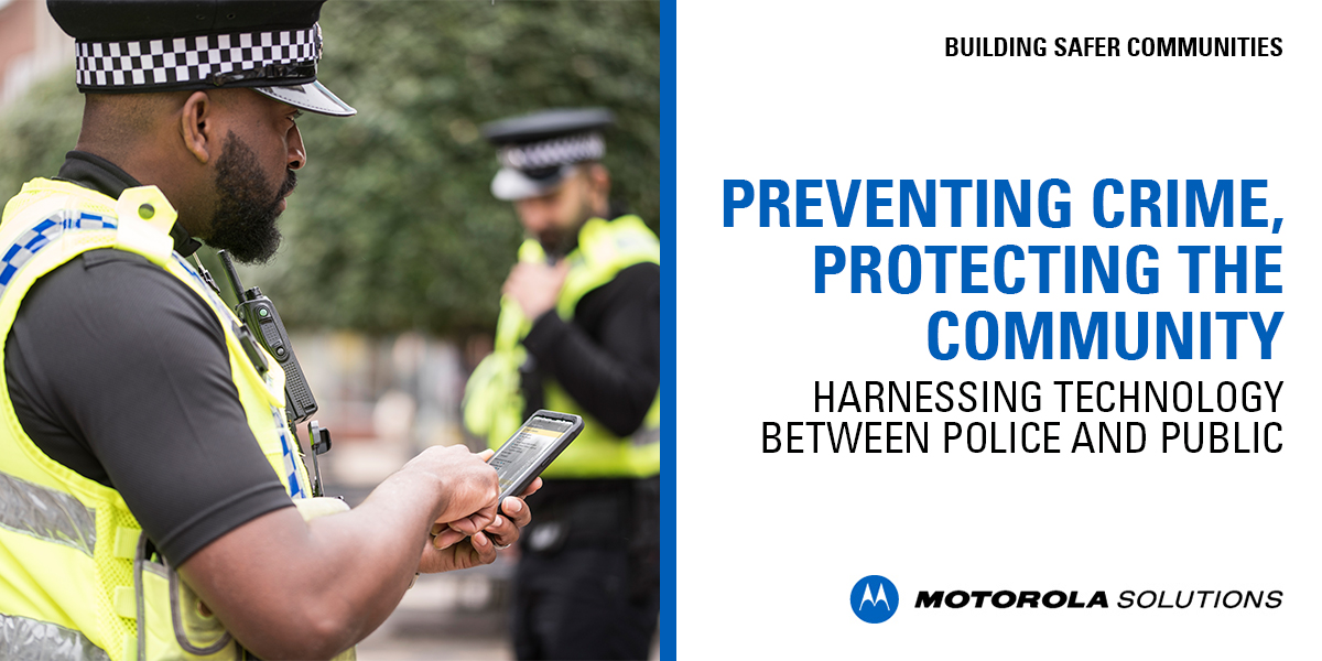 New Police Solutions Brief from #MotorolaSolutions available now! Preventing Crime, Protecting the Community. An exploration of how digital technology is helping forces build safer communities: ow.ly/JDhx102MqOn