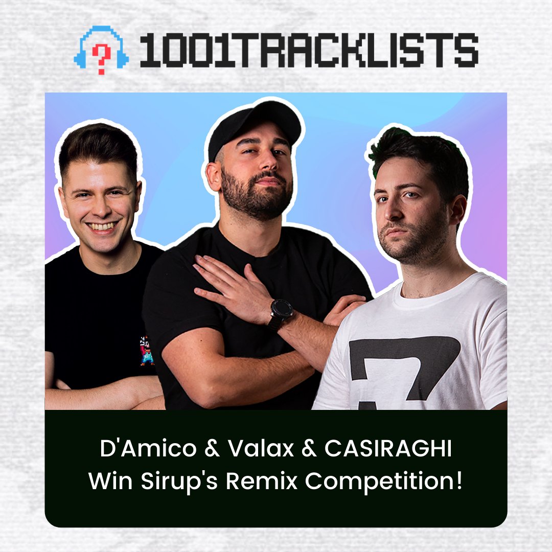Sirup Music (@sirupmusic) on Twitter photo Congratulations <a href="/damicoandvalax/">D'Amico & Valax</a> & CASIRAGHI for winning our remix competition!! Read more about their take on 'Take What's Yours' on <a href="/1001Tracklists/">1001Tracklists.com</a> ! 🥳🎊
Read here: 1001.tl/sj6y42
#sirupmusic #electronicdancemusic #remix #1001Tracklists #interview <a href="/1001TLtv/">1001Tracklists Media</a> Congratulations <a href="/damicoandvalax/">D'Amico & Valax</a> & CASIRAGHI for winning our remix competition!! Read more about their take on 'Take What's Yours' on <a href="/1001Tracklists/">1001Tracklists.com</a> ! 🥳🎊
Read here: 1001.tl/sj6y42
#sirupmusic #electronicdancemusic #remix #1001Tracklists #interview <a href="/1001TLtv/">1001Tracklists Media</a>