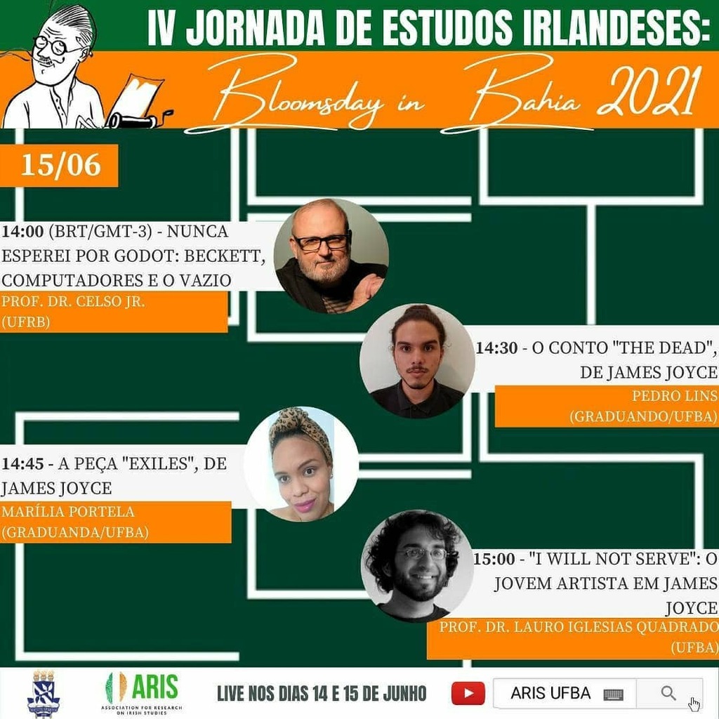 Hoje (15/06) é o nosso segundo dia de Bloomsday in Bahia 2021! Junte-se a nós pelo link da bio às 14:00. Esperamos vocês! 🇧🇷💚🇮🇪
-
-
#Bloomsday #Irlanda #EstudosIrlandeses #UniversidadeFederaldaBahia #UFBA #Teatro #Literatura #Live #Youtube #Palestra … instagr.am/p/CQJLFqKpIkO/
