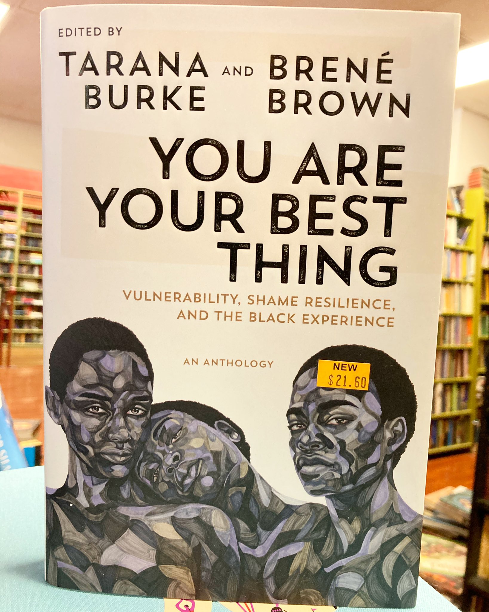 Recyclebookstore You Are Your Best Thing Vulnerability Shame Resilience And The Black Experience By Tarana Burke Amp Brene Brown T Co Ye9votuvqy Twitter