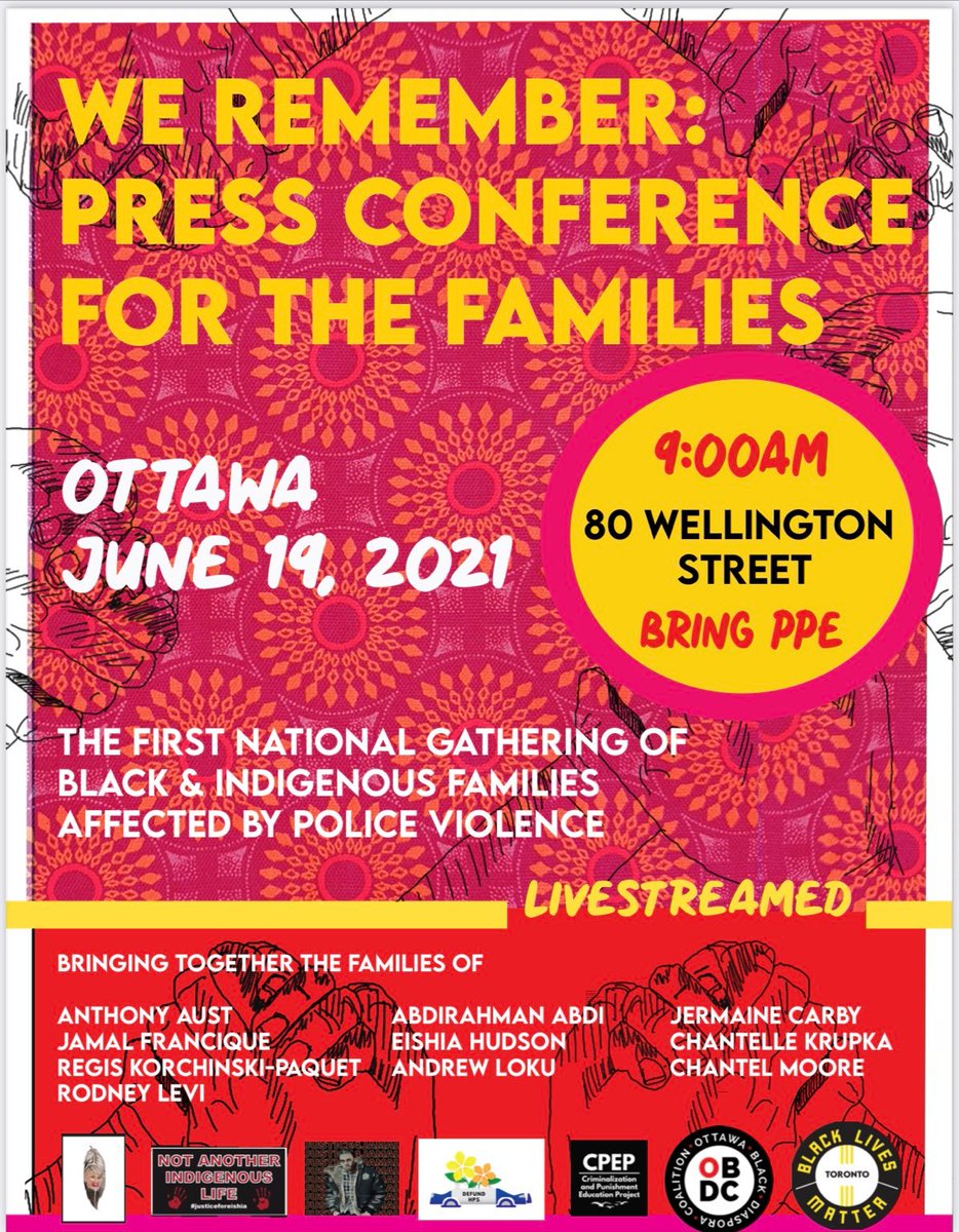 1/ On June 19, we're bringing together Black & Indigenous families affected by police violence for a family led press conference. We'll be joined by families of Anthony Aust Regis Korchinski-Paquet Abdirahman Abdi Jamal Francique Jermaine Carby Eishia Hudson Chantel Moore & more