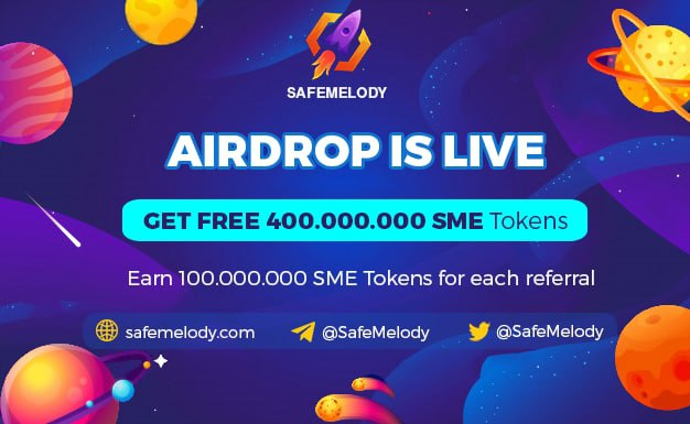 AirdropMates's tweet photo. 🔍New #Airdrop : SafeMelody
🎁400 Million SME ($20)
📅Distribution: 20th of july.

▶️Airdrop Bot : https://t.co/ledxqfI7Rk

📖 Details : https://t.co/ksEooEO1Xr

#BSC #Giveaway #Bitcoin https://t.co/0uSH9Qwmuv