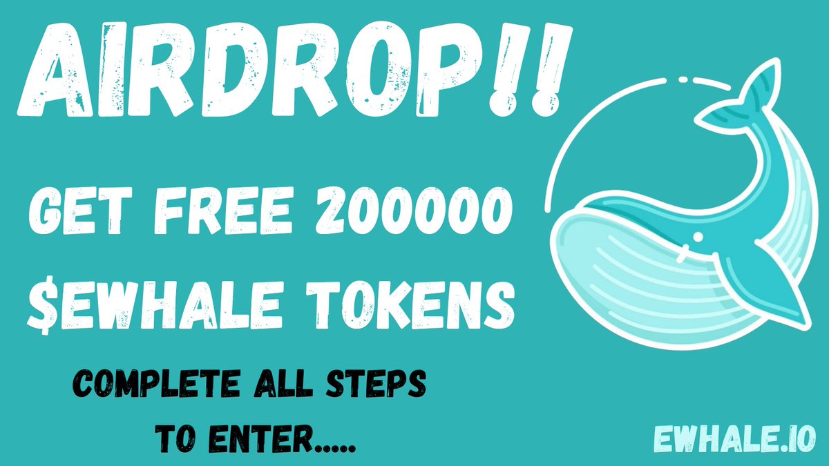 🐳 $EWHALE 🐳
🎁Airdrop Announcement🎁

➡️Step 1: Follow us on twitter + retweet pinned post + Tag 3 friends and use #bsc #EWHALE #Airdrop #BinanceSmartChain 

➡️Step 2: Join our telegram🥳

🚀Complete the steps via: t.me/eWhale_Airdrop…

GOOD LUCK🎉

#Cryptocurency #Airdrops