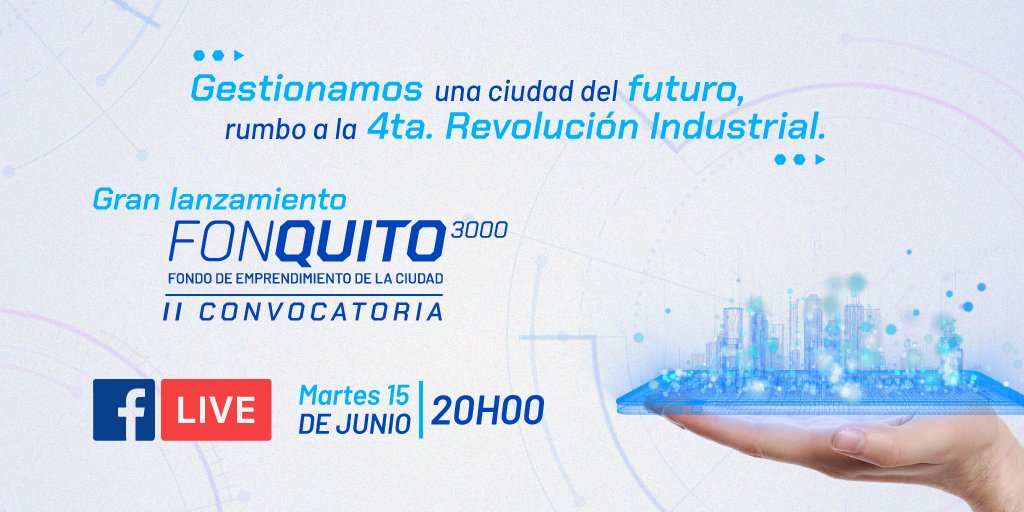 #Hoy iniciamos un nuevo camino, junto a nuestros emprendedores🙋‍♀️🙋‍♂️ para gestionar un futuro innovador.

Acompáñanos en el lanzamiento de la 2da. Convocatoria de #FONQuito3000, el Fondo de Emprendimiento de la Ciudad.

📆15 de junio
⏰20h00
▶️Facebook Live Conquito
¡Te esperamos!