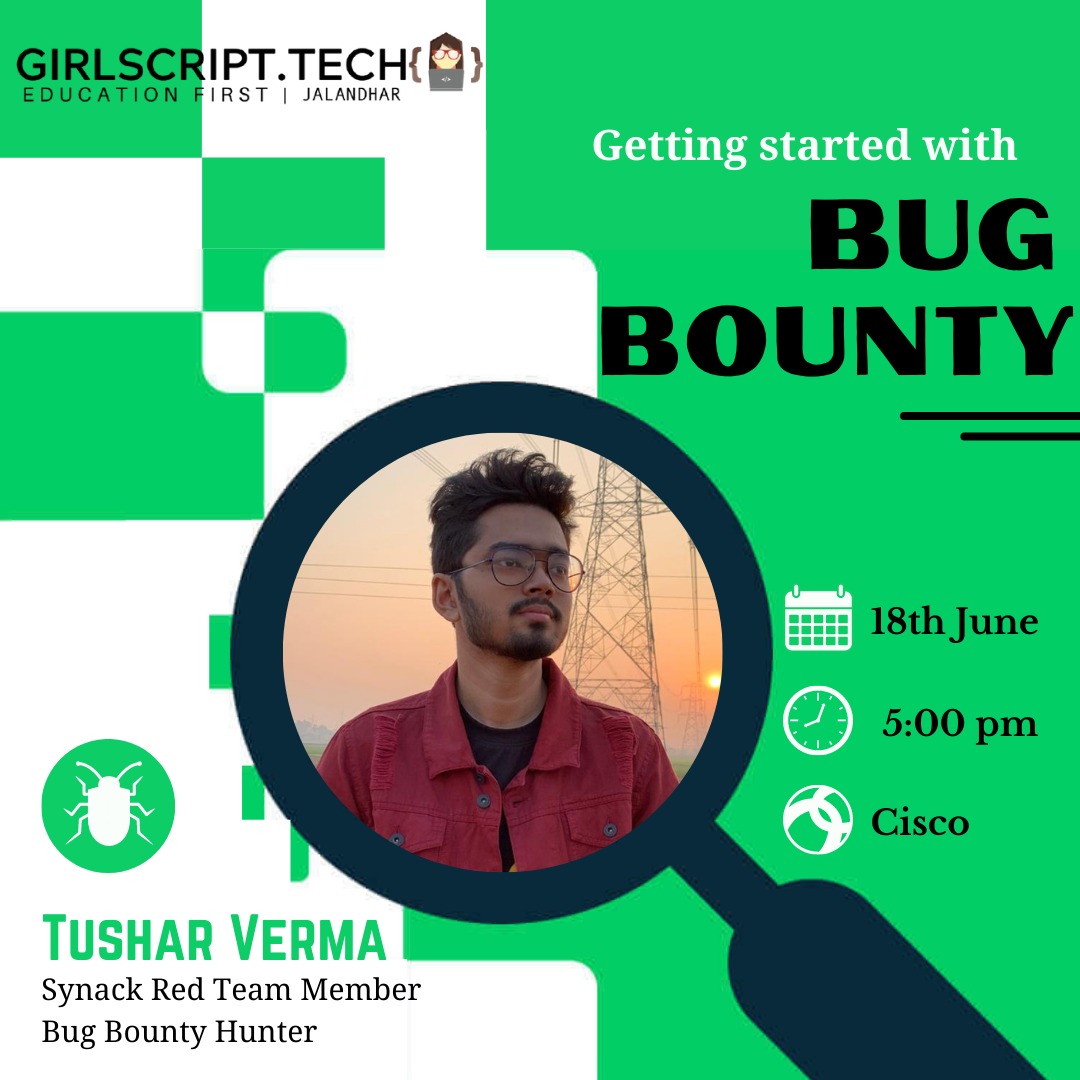 GirlScriptJal's tweet image. Hello Techies! 👩‍💻👨‍💻
GirlScript Jalandhar invites you to our upcoming enlightening webinar on the topic: &quot;Getting Started With Bug Bounty&quot;.👾
📍SAVE YOUR SPOT NOW:
🔗Registration Link:  forms.gle/FCruEqNkrxZFPm…
🕙Date &amp;amp; Time: 18th June, 5 PM