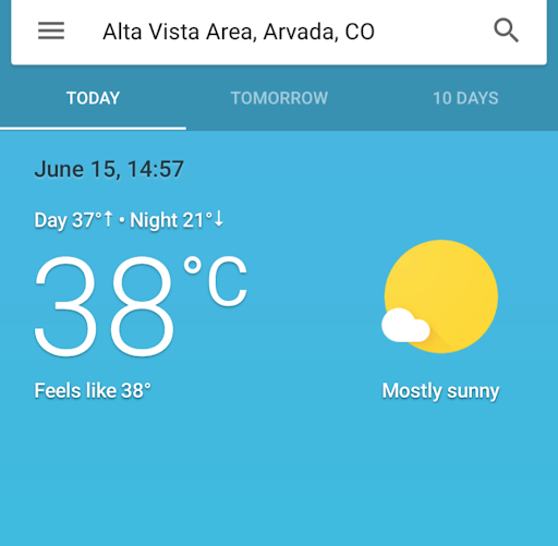 google (pixel 4a) telling me it's 38°C. 
I'm not going out there.