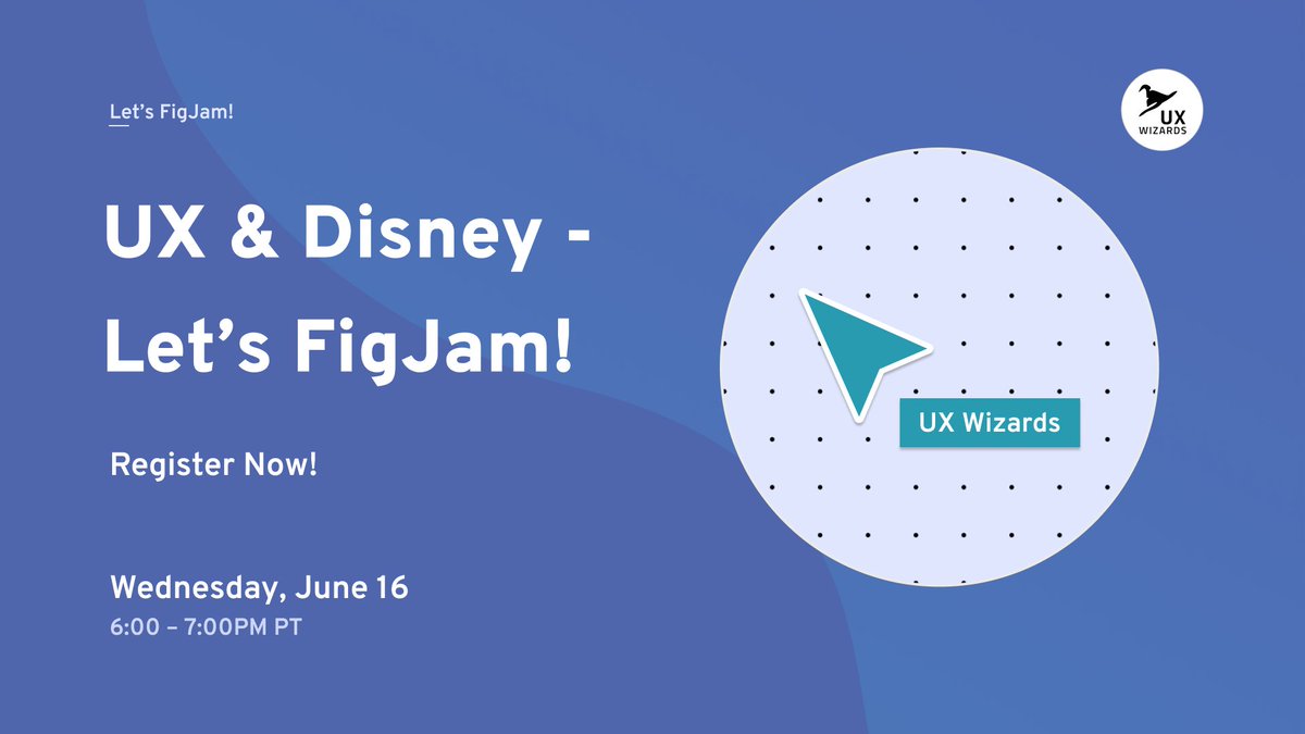 UX_Wizards's tweet photo. Grab your mouse ears and join us for a night of collaborative fun with Figma's FigJam! Join us on June 16th at 6:00 pm PT where we'll have everyone take part in Disney-themed designing.

Check out the link in bio! If the event is full, please join the waitlist!

#uxdesign #disney https://t.co/T5skv4NEib