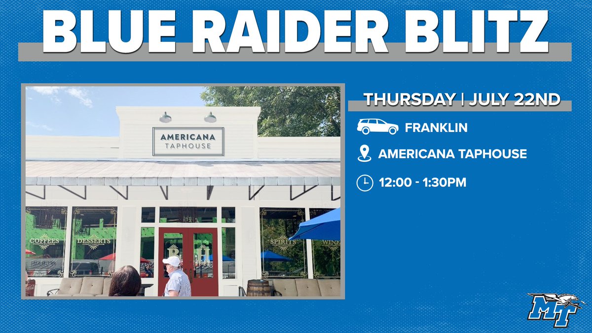 The Blue Raider Blitz is coming to Downtown Franklin on July 22nd! Join football Head Coach Rick Stockstill for lunch at Americana Taphouse!

More Blue Raider Blitz info: bit.ly/BlueRaiderBlitz

#BlueRaiders | #MT