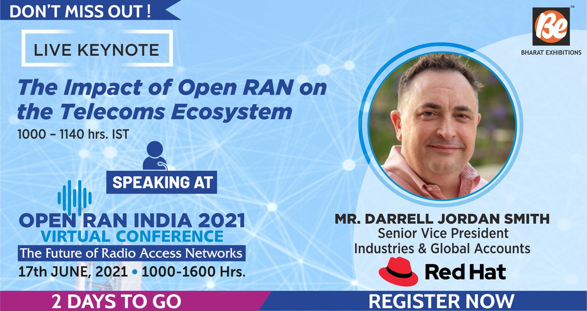 Ranjeet78873977's tweet photo. Don't Miss the Opportunity to Witness the Eminent #Speakers at the most awaited #OpenRANIndia2021 Virtual Conference on 17th June 2021 @ 1000-1600 Hrs Registration Link:https://t.co/qcAoT1jKNU
#RedHat #OpenRAN #RAN #radioaccessnetworks #virtualizedRAN #mobilenetworks #5G #oran https://t.co/a2wMI2qCfS