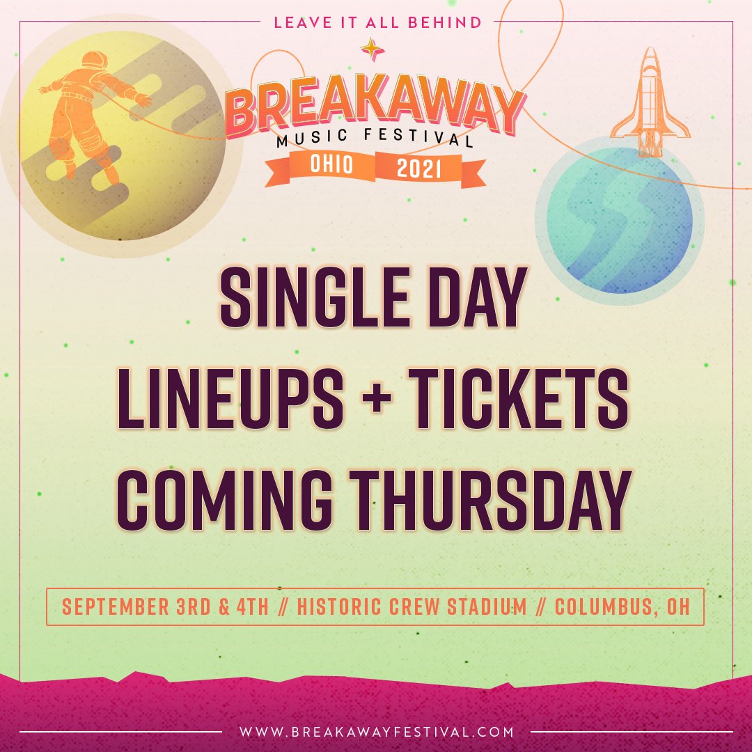 breakaway music festival 2021 dates breakaway music festival 2021 dates