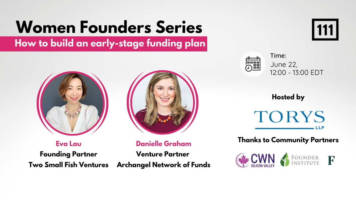 Excited to team up with <a href="/TorysLLP/">Torys LLP</a> for the Women Founders Series.
First session to place next Tuesday, where <a href="/MrsEvaLau/">Eva Lau</a> Founding Partner of <a href="/twosmallfishvc/">Two Small Fish Ventures</a> &amp; <a href="/daniellebgraham/">Danielle Brewin Graham</a> Venture Partner at <a href="/ArchangelFunds/">Archangel Network of Funds</a> will join <a href="/jessicah_heTO/">Jessica He</a> to discuss building seed-stage funding plan