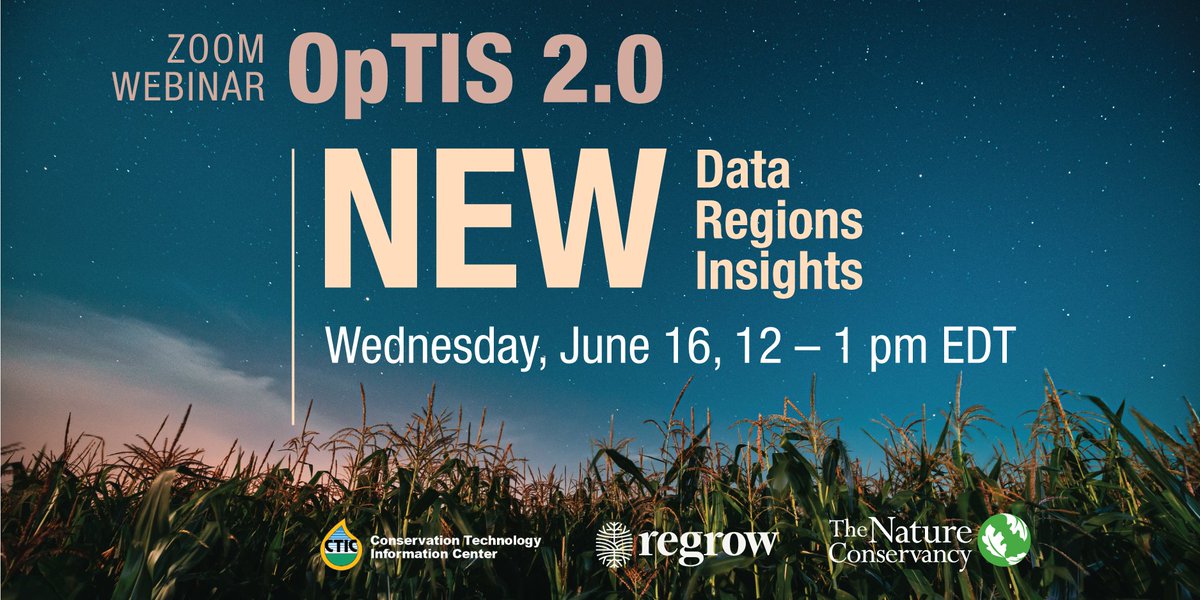 ctic_tweet's tweet image. Join us tomorrow for a free webinar on OpTIS 2.0: broader geography, updated viz tool and live speakers on how they use #OpTISdata. Presented by @NatureAg, @RegrowAg and CTIC. There&apos;s still time to register free at bit.ly/3ireZ68!