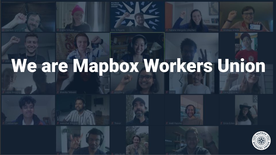 MapboxUnion's tweet photo. As #MapboxWorkersUnion, we aim to establish our collective voice &amp; uphold our core principles. We believe @Mapbox will operate at its best when its employees are empowered to do their best work. We organize to build a sustainable future for our business, our users, and our world. https://t.co/rioaD0ssKs