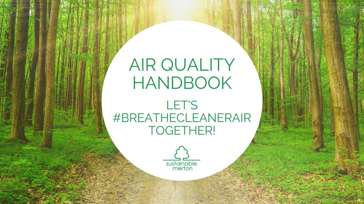 sustainablemerton.org/air-quality. #CleanAir #mertoncleanair #CleanAirDay
