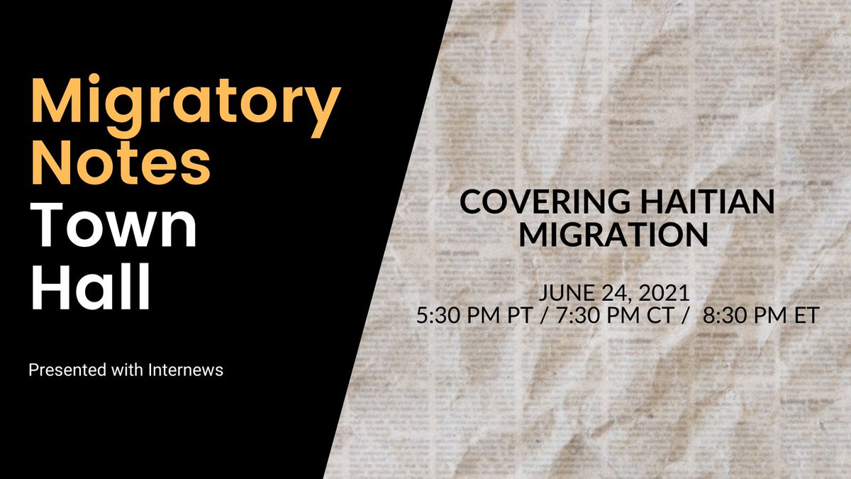 dhgerson's tweet photo. Thrilled to share our next Migratory Notes Town Hall, presented with @Internews.
Covering Haitian Migration featuring:
โจ@Jacquiecharles
โจ@Pierre2Garry
โจ@ralphthjo
โจ@laurenvillagran
โจ@ebonymarieb
โจ@cristinabaussan
Sign up: https://t.co/hxtE8Bnqb2 https://t.co/O95ztHi7kS