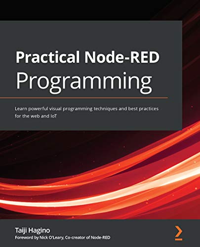 '[PDF] FREE' Practical Node-RED Programming: Learn powerful visual ...