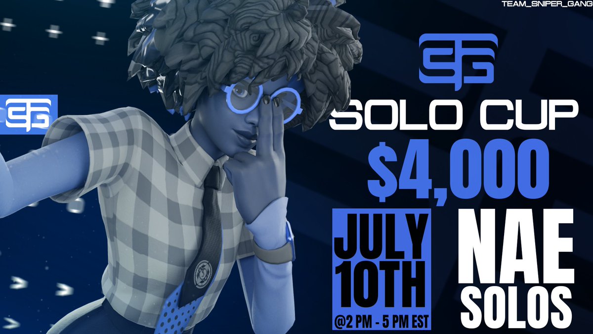 🚨$4000 TSG Solo Cup - NAE🚨

Opens round on June 27th to claim 40 invites😈

We also have 24 invites for players who complete the following📝
Follow @TSGangEsports 
Like + RT
Get the most vouches
Join the cord discord.gg/VyKPQYuM8T

💰4k RTs and the prize pool will double💰