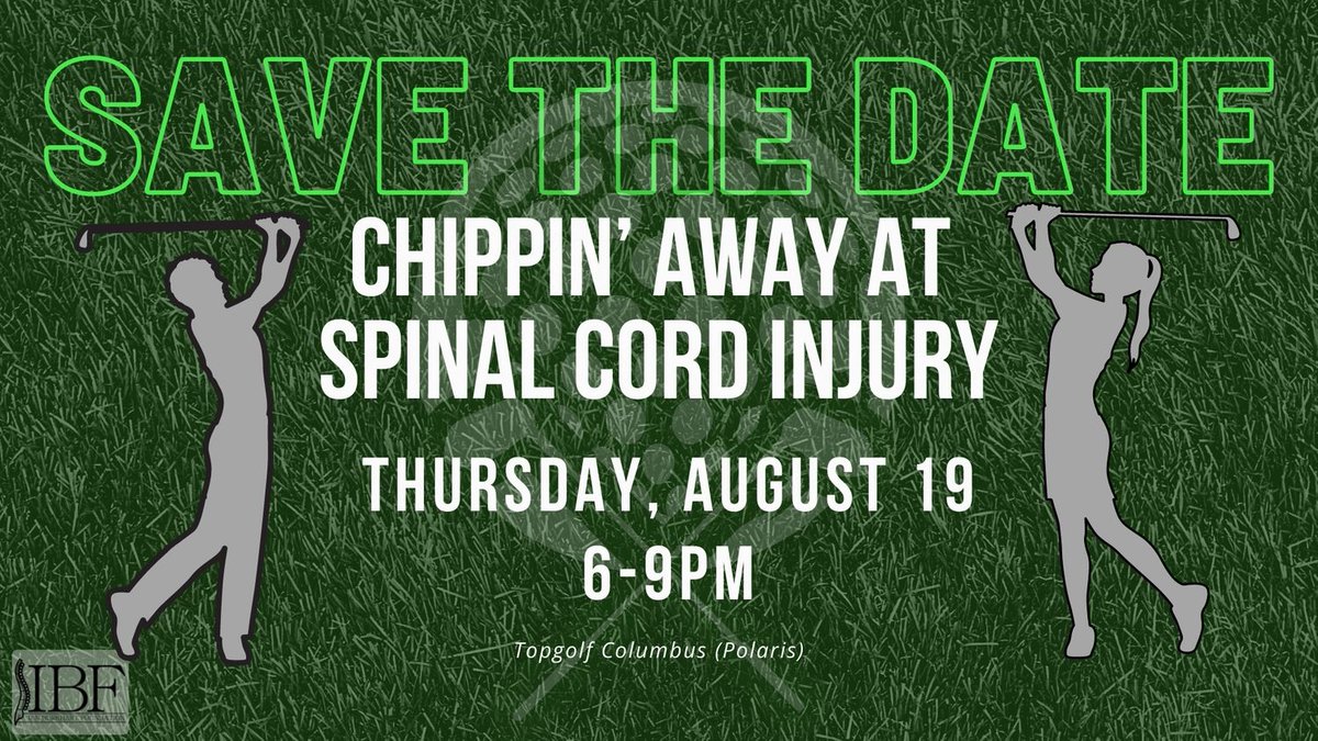SAVE THE DATE - Join us <a href="/Topgolf/">Topgolf</a> for Chippin Away at Spinal Cord Injury on Thursday, August 19th, from 6-9 pm. Ticket information is coming soon!