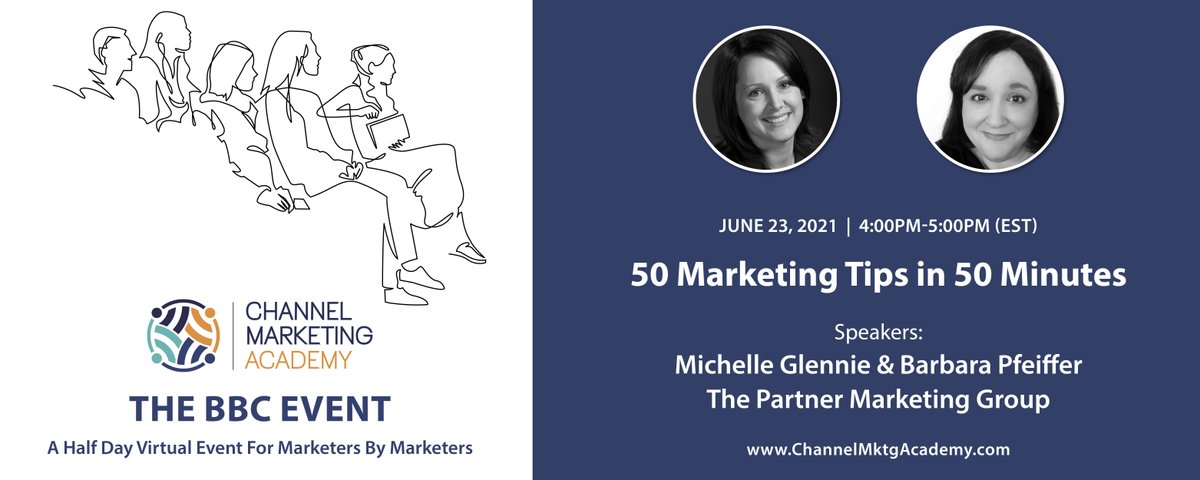CMktgAcademy's tweet photo. A session that has been a favorite for years. A fast paced, rapid fire presentation of the top tips and tools you need. Join the great panel with Barbara Pfeiffer and @michelleglennie at #TheBBCEvent on June 23rd. Register at: https://t.co/ufEHHkXs2a #ChannelMktgAcademy https://t.co/hTMHBSoI2V