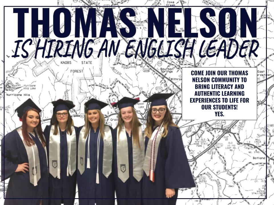 flyndefy's tweet photo. Thomas Nelson High School is looking for remarkable LEADERs to join our school COMMUNITY. If you are interested in creating purposeful experiences for our students, please email curt.merrifield@nelson.kyschools.us . #YES https://t.co/O4OCEiukj5
