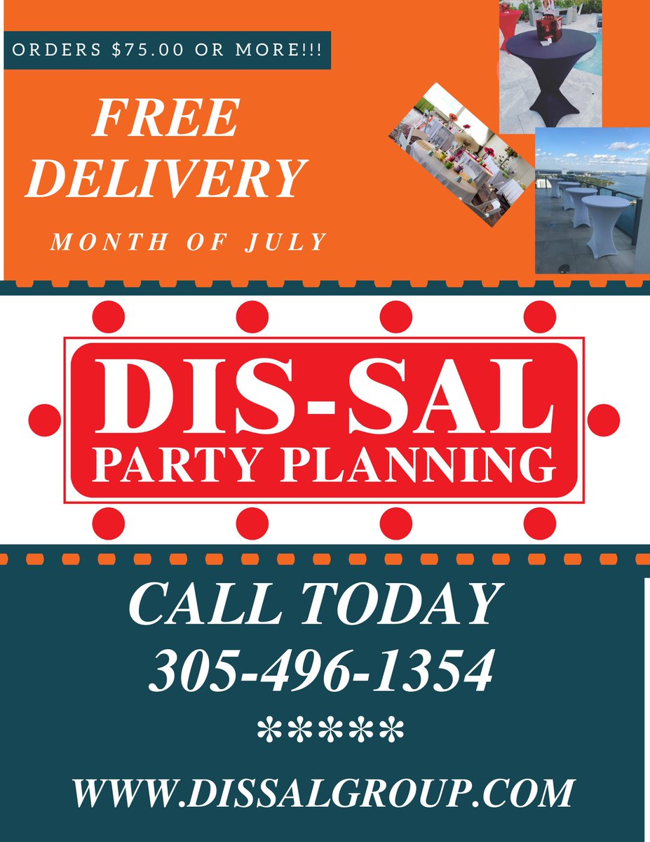 dissalparty's tweet photo. Coming in July - FREE DELIVERY with your order of $75.00 or more!!! Don't miss this opportunity CALL TODAY 305-496-1354 or visit our website https://t.co/J1W2excDTs https://t.co/qBro658MnV