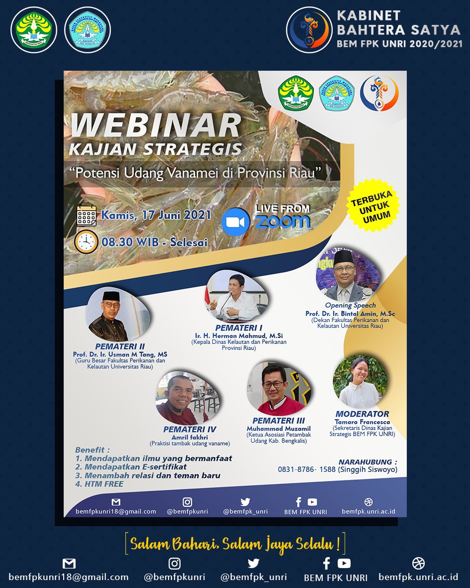 BEMFPK_UNRI's tweet photo. [ WEBINAR KAJIAN STRATEGIS BEM FPK UNRI]
•
Assalamualaikum warahmatullahi wabarakatuh.
Hidup Mahasiswa!
Salam Bahari, Salam Jaya Selalu!
•
BEM FPK UNRI mempersembahkan "WEBINAR KAJIAN STRATEGIS : POTENSI UDANG VANAMEI DI PROVINSI RIAU." https://t.co/ehpW8yYrLG