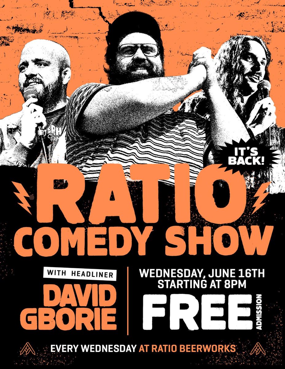 Ratio Comedy 2: Return of the Chodes

With @thegissilent, Nic Dean, & @yung_cabrona

Hosted by @GiantAngryBugs, @CoryHelieSucks, & me

Wednesday 8 PM Free at @ratiobeerworks