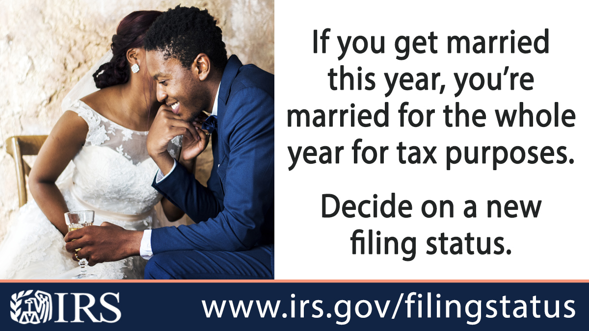 IRSnews's tweet photo. More than one #IRS filing status may apply to your situation. If you’ve recently been married, choose the status that allows you to pay the least amount of tax. Get help from #IRS at: https://t.co/SxJJGwdeUC https://t.co/L5GRZw8aza