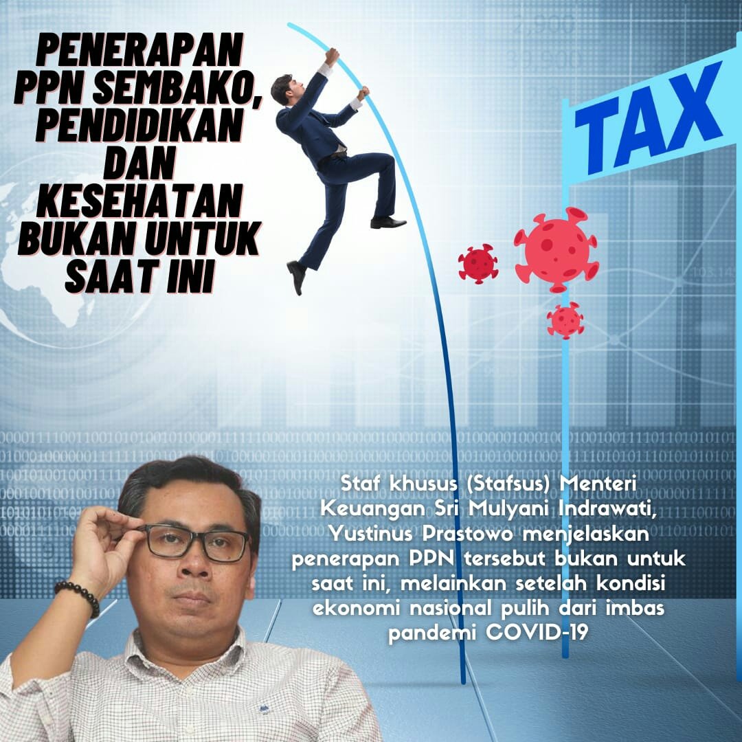 #LawanHoaksPPNSembako

Jadi pengenaan PPN u/ sembako premium masih rencana & sebatas dibahas dulu di DPR saat ini. Sama sekali belum berlaku lho ya..

Rencana pemberlakuan UU Pajak juga nanti saat pandemi selesai & ekonomi Indonesia betul2 sudah pulih.