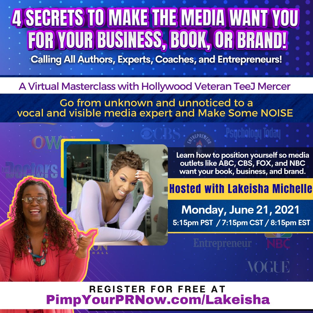 TeeJMercer's tweet photo. Make the Media Want You Tour  is about to get even crazier! This coming Monday, I’m zooming through another FREE virtual masterclass that I’ll be co-hosting live with non-other than International Singer/Songwriter, Lakeisha Michelle!!! 

https://t.co/0YGOLALhlT https://t.co/y3NGkEj2GW