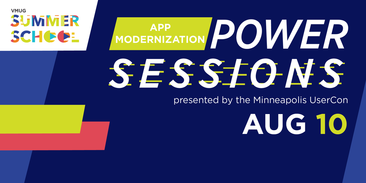 MyVMUG's tweet photo. Your next #VMUGPowerSession is on #AppModernization presented by the @mnvmug on August 10! Don't wait to register because this event is going to be good!!! https://t.co/LAD0kvWG7V https://t.co/ohmq5e5IA1