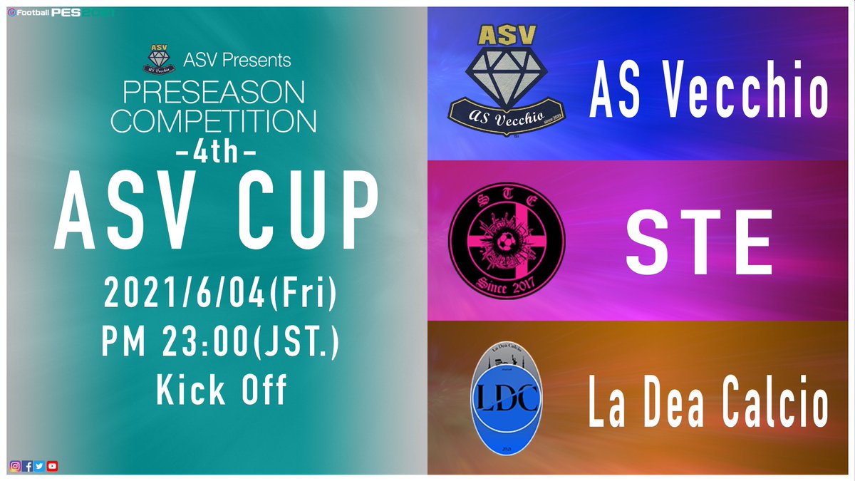 ASportivaX's tweet photo. 🎙公式発表
📋イベントのお知らせ❗️
📌プレシーズンコンペティション
🏆 第4回 ASVCUP
🗓️ 2021/06/04（金） 
⏱️ 23:00 JSTキックオフ（H / A） 

📌招待チーム
STE様
LDC様

#ASVecchio
#ForzaVecchio
#eFootballPES2021
#weenjoyTeamPlay https://t.co/vn2mHS0ZRy