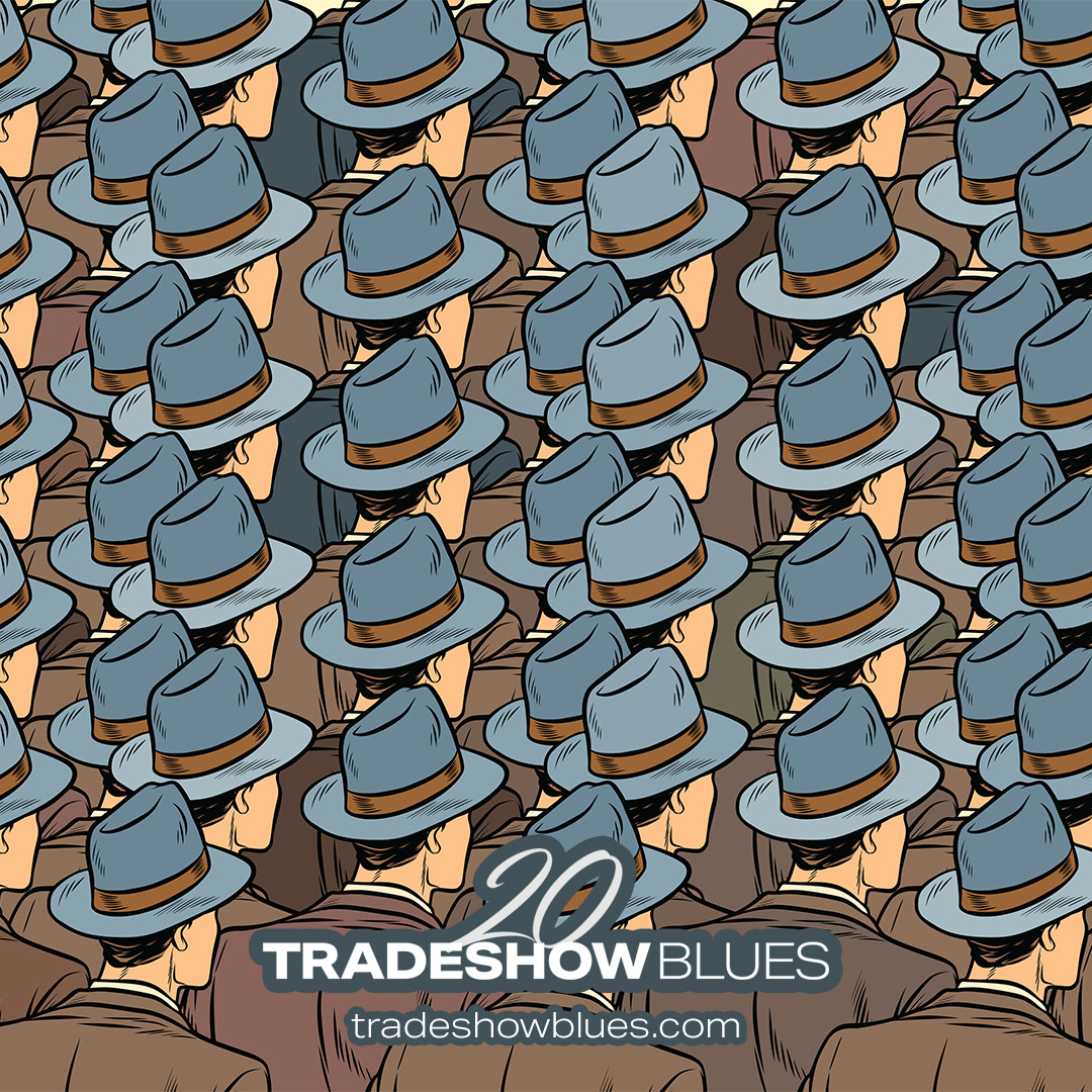 Sometimes it takes time for things to catch on. You have to be patient. We are. And as you can see, the Tradeshow Blues Hats have finally come of age. What's next you ask? Well... let's see who Spills the Beans at tradeshowblues.com/spill-the-bean…