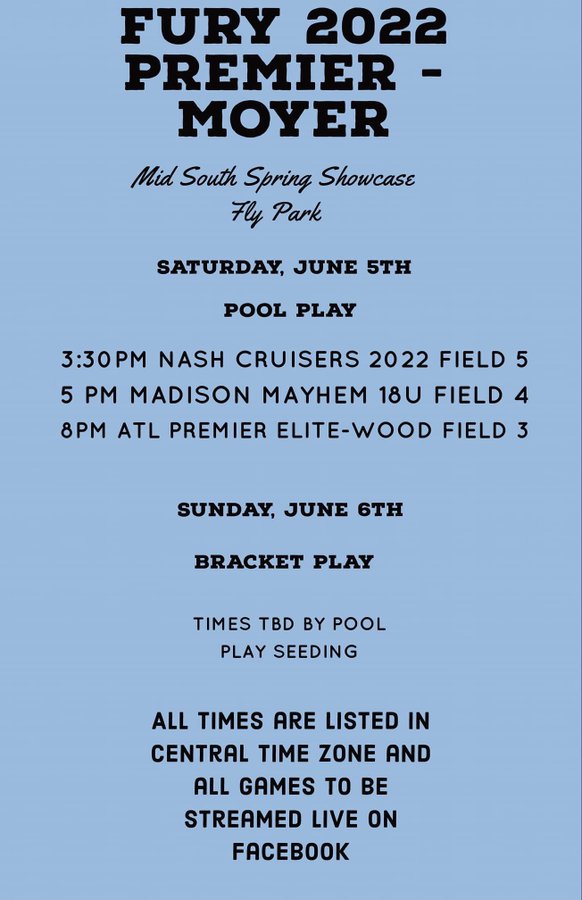 Schedule for this weekend in Franklin, TN. Will stream to Facebook @ TNFuryPremier22.