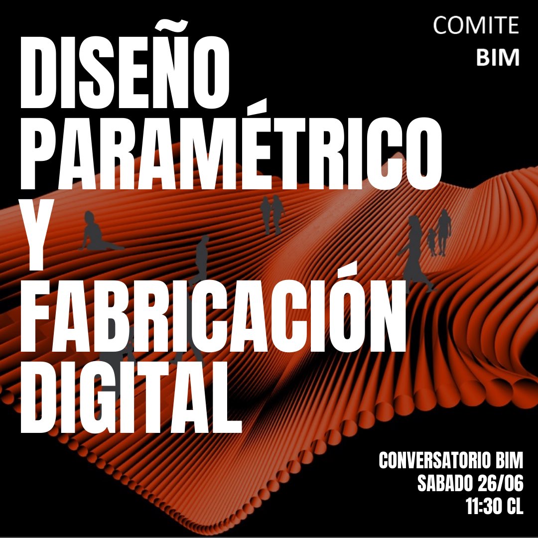 Diseño Paramétrico y Fabricación digital
Conversatorio online
26 de Junio 2021
11:30am Chile

Registro en nuestra biografía o en: zoom.us/meeting/regist…

#BIM