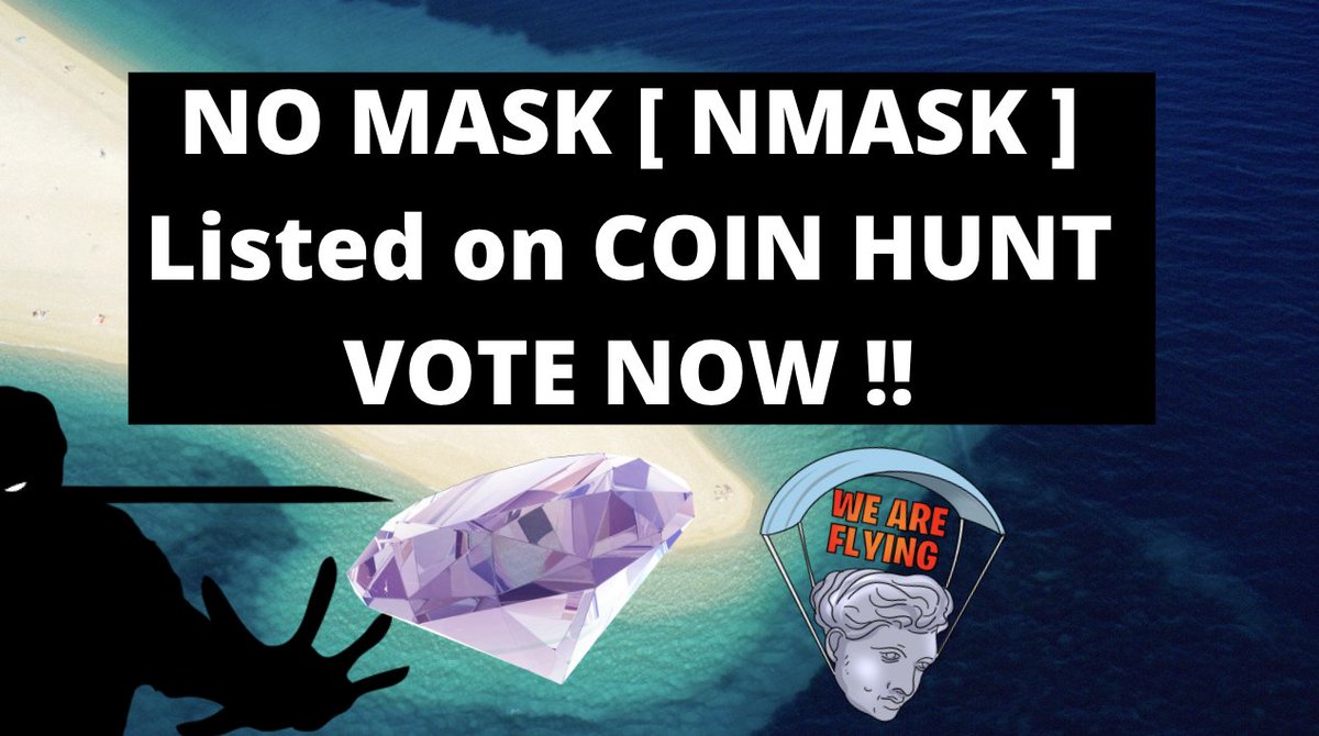 NO MASK #NMASK $NMASK Listed on COIN HUNT VOTE !! youtu.be/xGptRSe_B2c via <a href="/YouTube/">YouTube</a>