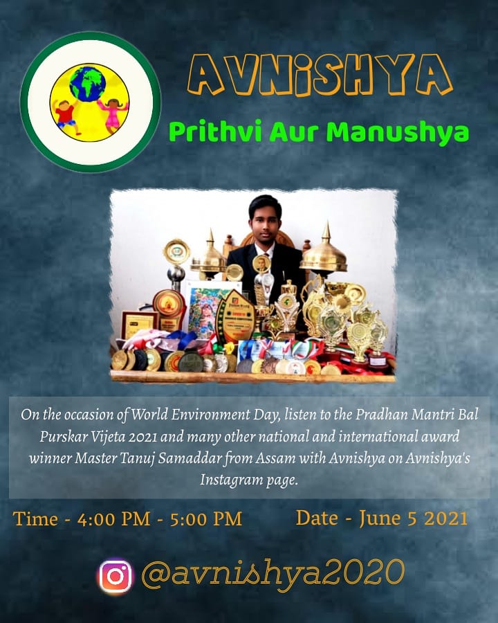 avnishya2020's tweet photo. On the occasion of world environment day we're doing a live session with Tanuj Samddar from Assam. He is a good artist and winner of PM Bal Pusrskar 2021.

Join this session on following instagram handle :-
https://t.co/lOkXoSmZtS https://t.co/XqgrrN4hXQ