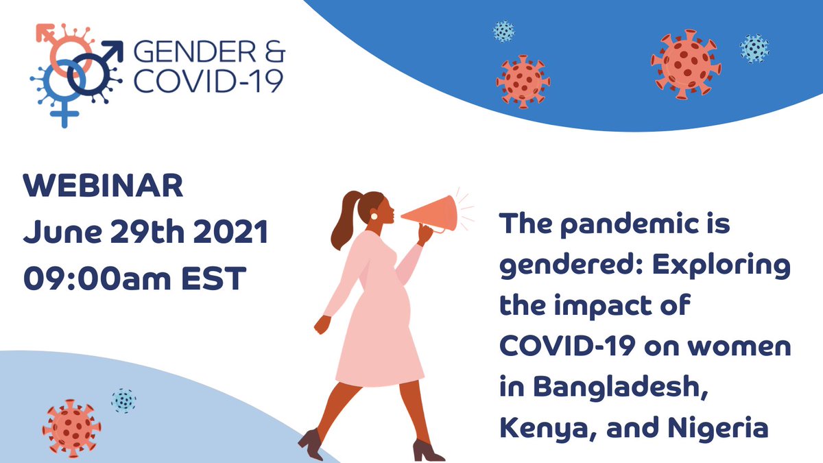 We're really excited to invite you to our upcoming webinar 👩🏾‍💻: The pandemic is gendered: Exploring the impact of COVID-19 on women in Bangladesh, Kenya, and Nigeria ⚧️🦠 29 June, 9:00-10:30am (EST) Get yourself registered ⬇️ genderandcovid-19.org/uncategorized/…