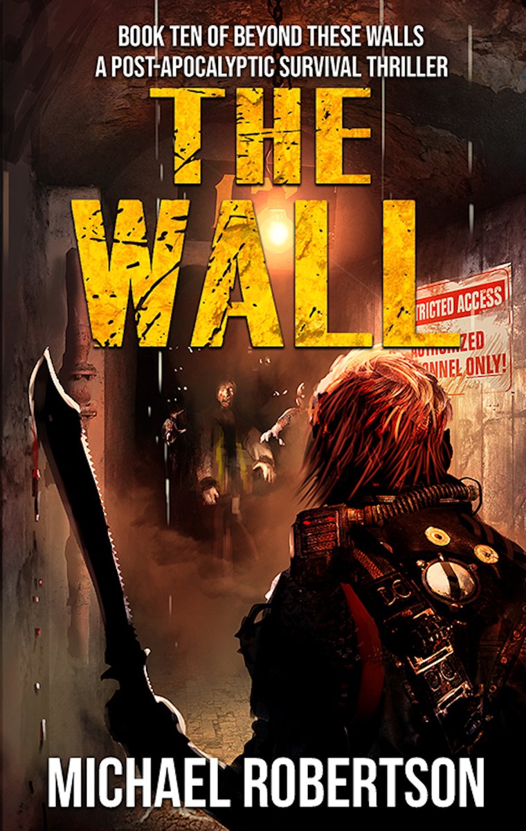 MicRobertson's tweet photo. The Wall: Book ten of Beyond These Walls has just gone live on Amazon. I'll be holding the reduced price of £1.99/$2.99 instead of £2.99/$3.99 for the next few days to allow everyone to get the discount. It can be found here - https://t.co/6pEfjjVRFc

#newbook #postapocalyptic https://t.co/G3AkfNbWTL
