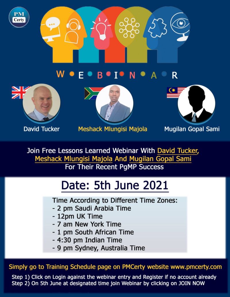PMCerty's tweet photo. Join Free Lessons learned Webinar with David Tucker, Meshack Mlungisi Majola and Mugilan Gopal Sami for their recent PgMP Success.

Date: 5th June 2021

https://t.co/osMwat3Xni

#pmp #pgmpexam #pfmpexam #webinar https://t.co/HjWGPJb5Hd