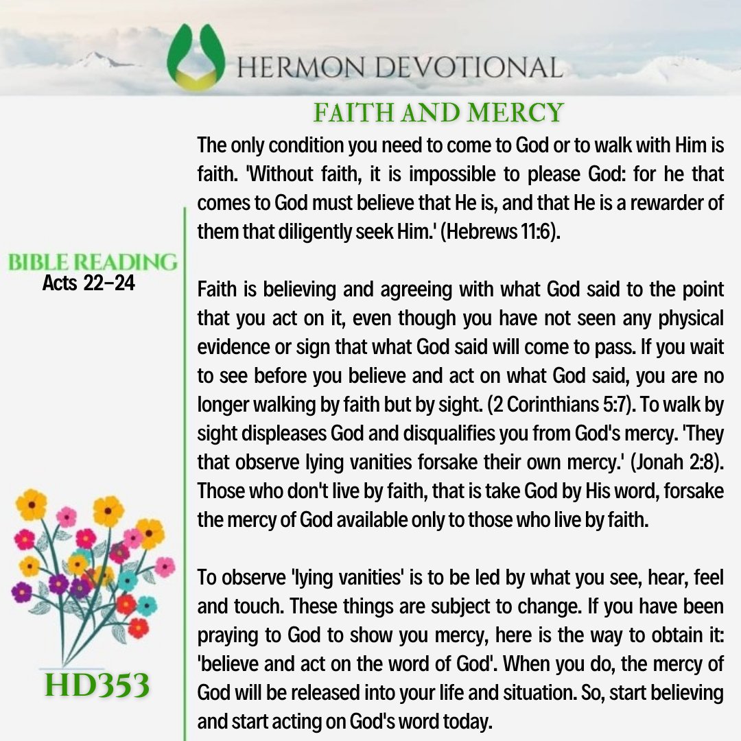 PNikemefuna's tweet photo. FAITH AND MERCY

#hermondevotional
#faithandmercy
@HermonCentre https://t.co/AxxnsmmnTU