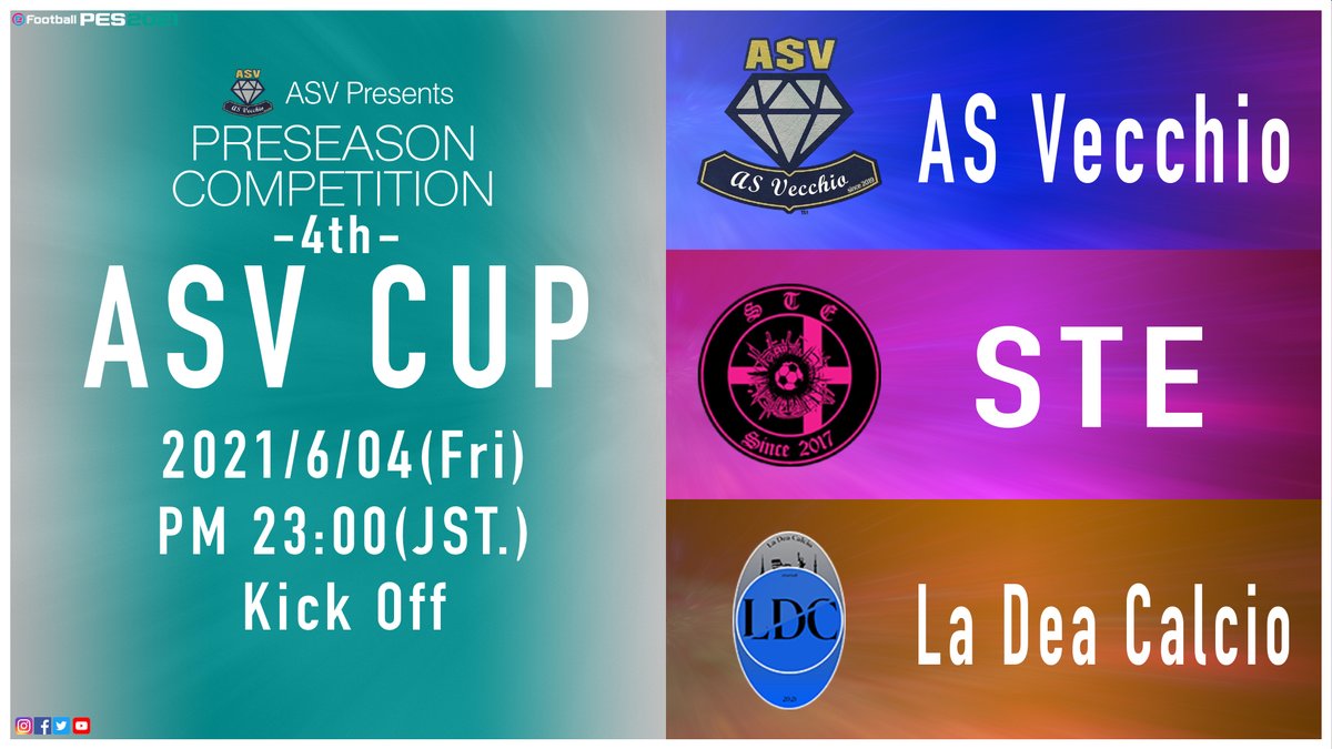 ASportivaX_EN's tweet photo. 📋｜EVENT
📌Pre Season Competition
🏆ASV CUP-4th-
🗓️2021/06/04(Fri)
⏱️23:00 JST. KICK OFF (H/A)

📌Participant Team
AS Vecchio/STE/La Dea Calcio

Matches that will tell you next season⚽️

#ASVecchio #ForzaVecchio 
#PES2021
#eFootballPES2021
#PlayingIsBelieving https://t.co/g7C5VjDVQr