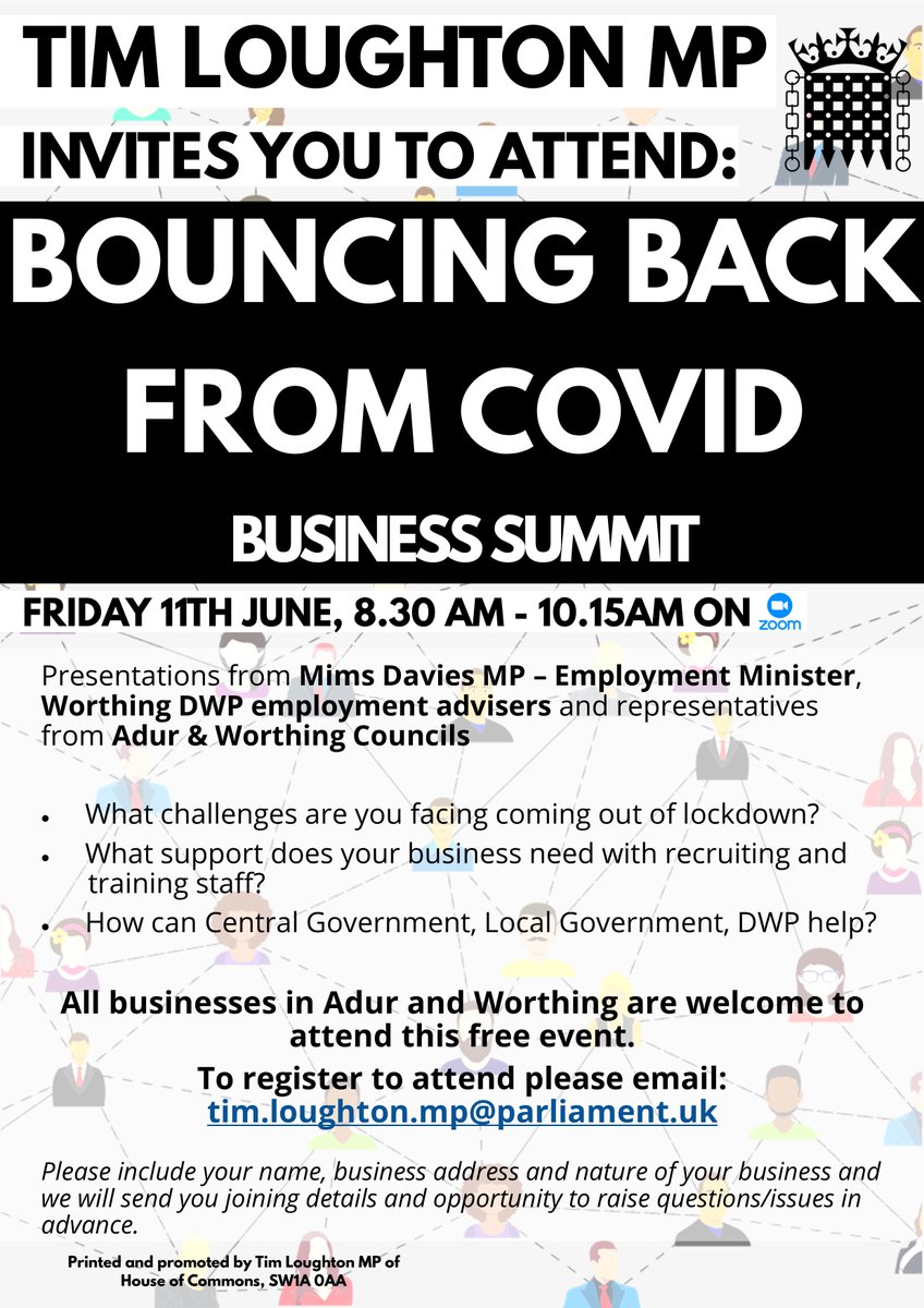 timloughton's tweet photo. I will be holding a virtual breakfast ‘Bouncing back from COVID’ summit on June 11th with reps from @DWP, @adurandworthing Councils and @mimsdavies. This is a free event open to all businesses in Adur and Worthing. To register, please email me at: tim.loughton.mp@parliament.uk https://t.co/hasBTk4NJW