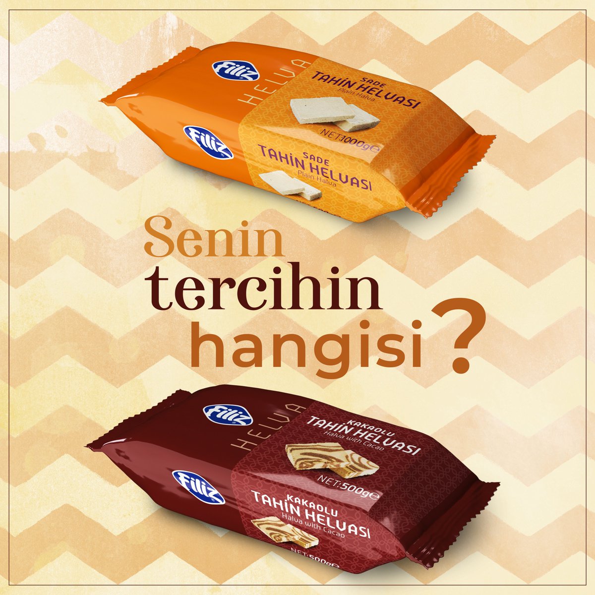 Senin tercihin hangisi ?
-Filiz Sade Tahin Helvası mı ?
-Filiz Kakaolu Tahin Helvası mı ?