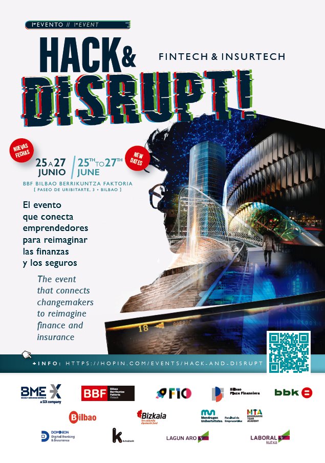 universitarioPU's tweet image. 📢¡Nuevas fechas! El evento que conecta emprendedores para reimaginar las finanzas y los seguros. #HackDisrupt #bilbao