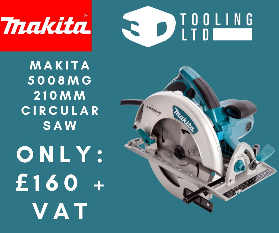 3D Tooling Ltd on X: "MAKITA 5008MG 210MM CIRCULAR SAW (240v) NOW IN STOCK!  ONLY £160 + VAT VISIT IN STORE OR CONTACT OUR SALES TEAM TODAY: 01204  701000 sales@3dtoolingltd.co.uk #circularsaw #saw #