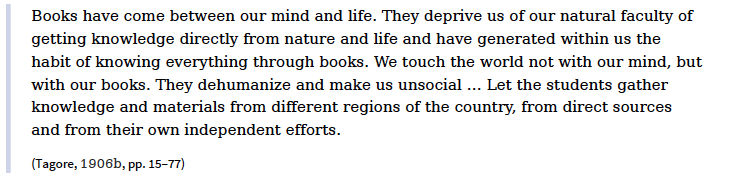 The entire satirical children’s story was a parody of the mainstream bookish school system that deprives the child of all the joys of learning and kills all creative possibilities. Tagore’s critique of bookish knowledge can be also found in the essay আবরণ (“Children’s Clothes”);