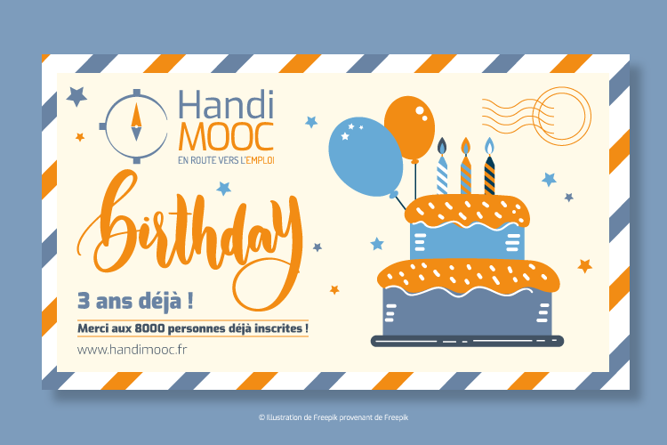 TH_Recrutement's tweet photo. 🥳Happy Birthday HandiMOOC 🎂🎉🎈 3 ans déjà ! Merci aux 8000 personnes déjà inscrites ! Découvrez ou re-découvrez la formation gratuite en ligne ➡ https://t.co/Qklx2hABMZ #birthday #handimooc @thconseil #handicap #emploi #MOOC @Agefiph_ @FIPHFP © Illustration de Freepik https://t.co/jQBfaEmXPQ